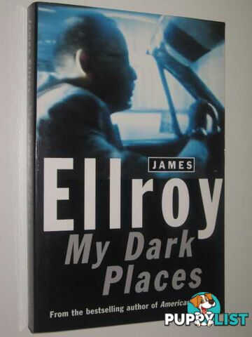 My Dark Places  - Ellroy James - 1996