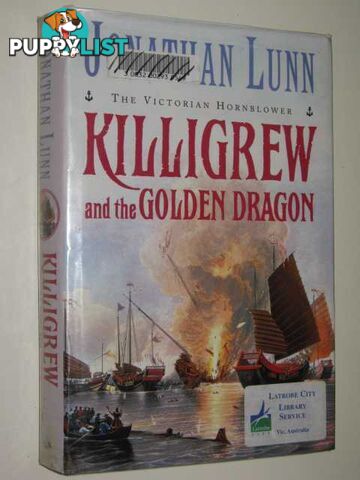 Killigrew And The Golden Dragon  - Lunn Jonathan - 2001