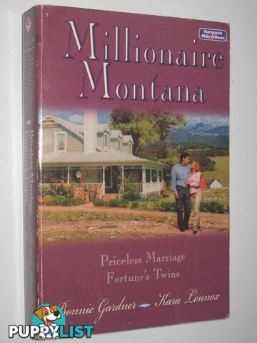 Priceless Marriage + Fortune's Twins - Millionaire Montana Series  - Gardner Bonnie & Lennox, Kara - 2005