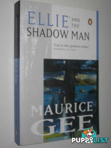 Ellie and the Shadowman  - Gee Maurice - 2005