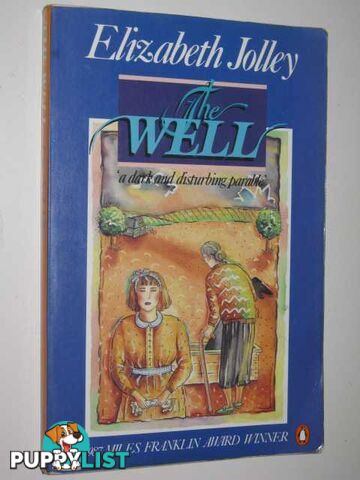 The Well  - Jolley Elizabeth - 1987