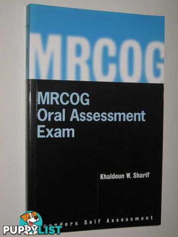 MRCOG Oral Assessment Exam  - Sharif Khaldoun W. - 2002