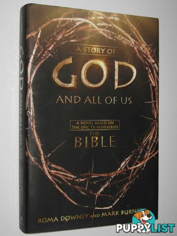 A Story of God and All of Us  - Downey Roma & Burnett, Mark - 2013