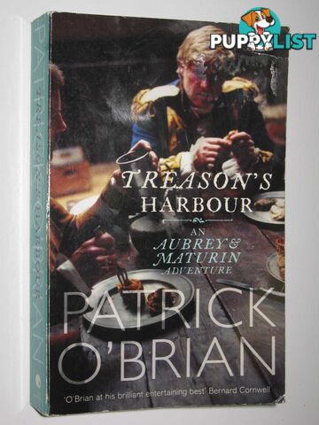 Treason's Harbour - Jack Aubrey Series #9  - O'Brian Patrick - 2007