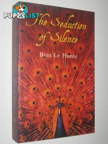 The Seduction Of Silence  - Hunte Bem Le - 2000