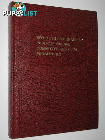 Effective Charimanship, Public Speaking, Committee and Club Procedures  - Coombes Paul - 1981