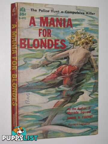 A Mania for Blondes  - Krasney Samuel A. - 1961