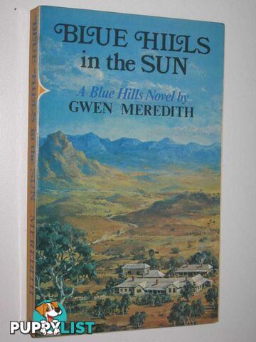 Blue Hills in the Sun - Blue Hills Series  - Meredith Gwen - 1975