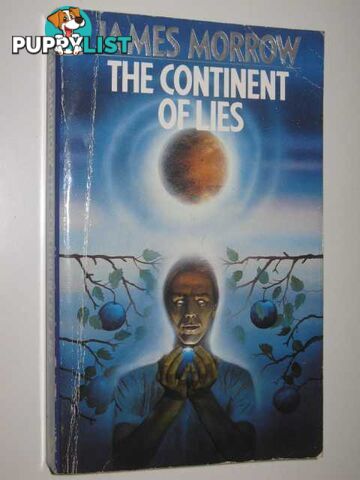 The Continent of Lies  - Morrow James - 1986