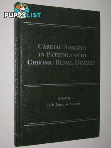 Cardiac Surgery In Patients With Chronic Renal Disease  - Love Jack - 1982