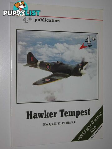 Hawker Tempest Mks I, V, II, VI, TT Mks 5, 6 - World War II Wings Line Series #2  - Ovcacik Michal & Susa, Karel - 2000