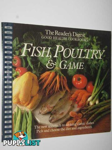 Fish, Poultry & Game  - Reader's Digest - 1985