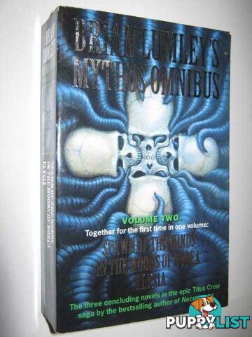 Brian Lumley's Mythos Omnibus : Part II (Spawn of the Winds / In the Moons of Borea / Elysia)  - Lumley Brian - 1997