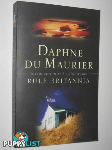 Rule Britannia  - Du Maurier Daphne - 2004