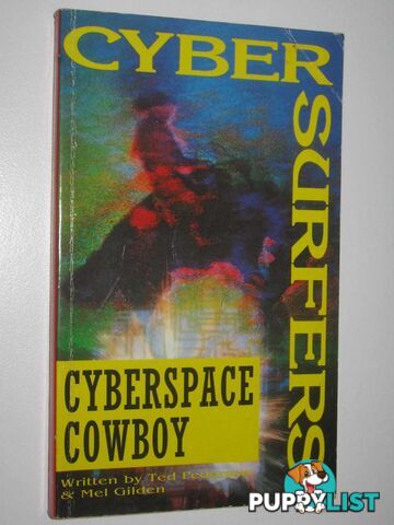 Cyberspace Cowboy - Cybersurfers Series #2  - Pedersen Ted & Gilden, Mel - 1997