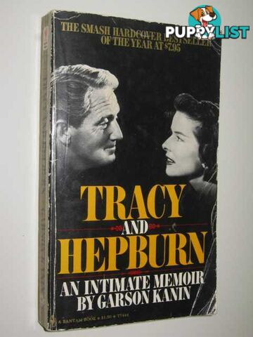 Tracy & Hepburn : An Intimate Memoir  - Kanin Garson - 1972