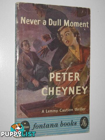 Never a Dull Moment  - Cheyney Peter - 1955