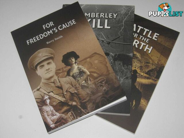 The Kimberly Trilogy : For Freedom's Cause + Battle for the North + Kimberly Kill  - Smith Barry - 2012