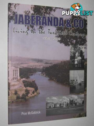 Jaberanda & Co. : Living in the Twentieth Century 1950-2000  - McGoldrick Prue - 2001