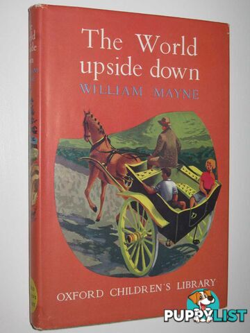 The World Upside Down  - Mayne William - 1958