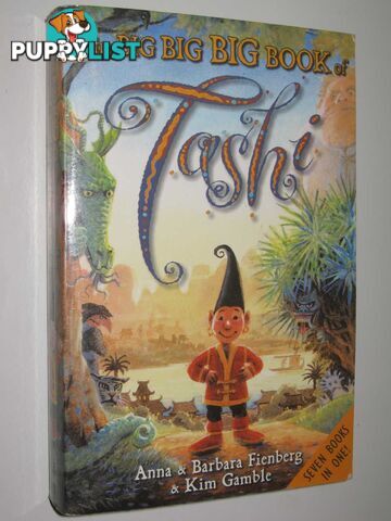 The Big Big Big Book of Tashi - Tashi Series  - Fienberg Anna & Fienberg, Barbara - 2002