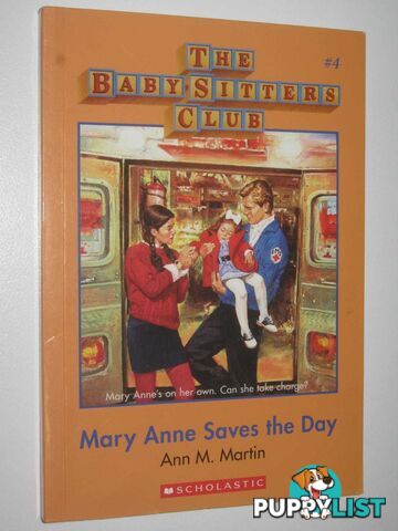 Mary Anne Saves the Day - Baby-Sitters Club Series #4  - Martin Ann M. - 2016