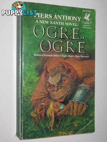 Ogre, Ogre - Magic of Xanthe Series #5  - Anthony Piers - 1982