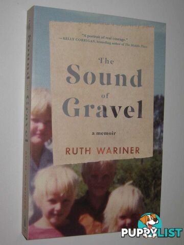 The Sound of Gravel  - Wariner Ruth - 2016