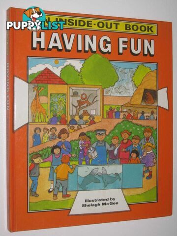 Having Fun - An Inside Out Book Series  - Culper Felix - 1987