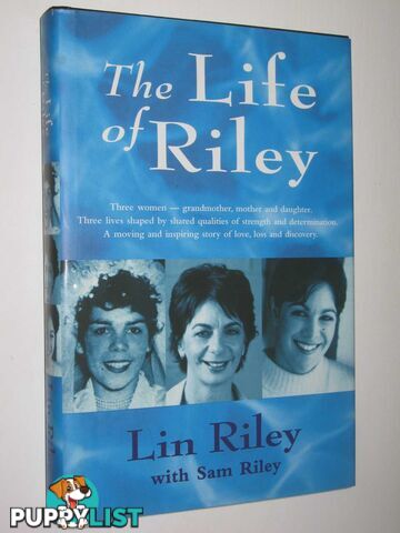 The Life of Riley  - Lin Riley - 2001