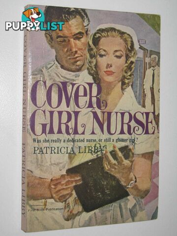 Cover Girl Nurse  - Libby Patricia - 1963