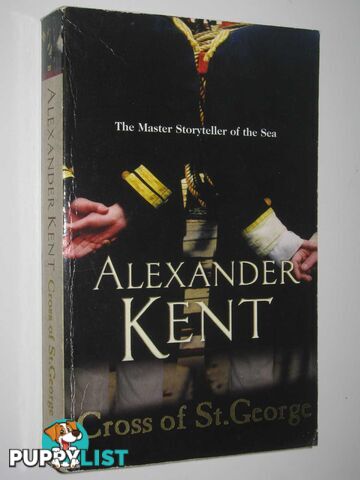 Cross of St. George - Richard Bolitho Series #24  - Kent Alexander - 2006