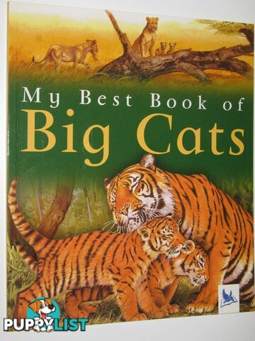 My Best Book of Big Cats  - Gunzi Christiane - 2006