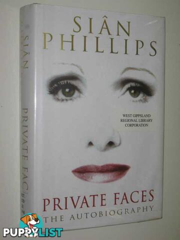 Private Faces : The Autobiography  - Phillips Sian - 1999