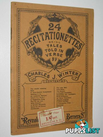 24 Recitationettes. Being Tales Told in Verse  - Winter Charles J - 1922