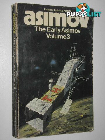 The Early Asimov; or, Eleven Years of Trying Volume 3  - Asimov Isaac - 1974