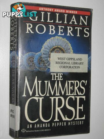 The Mummers' Curse : An Amanda Pepper Mystery  - Roberts Gillian - 1997