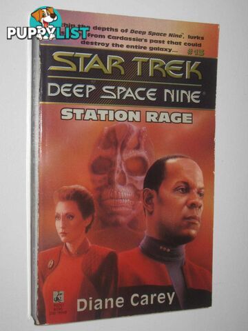 Station Rage - STAR TREK Deep Space Nine Series  - Carey Diane - 1995