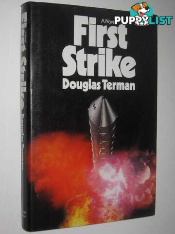 First Strike  - Terman Douglas - 1980