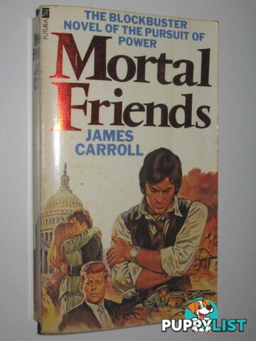 Mortal Friends  - Carroll James - 1979