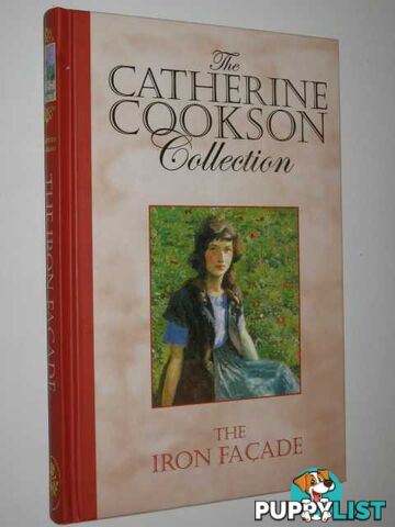 The Iron Facade : The Catherine Cookson Collection  - Cookson Catherine - 2003