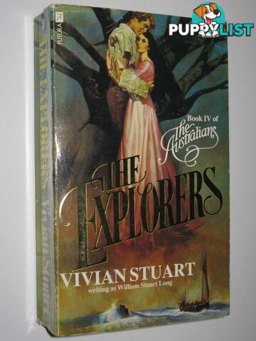 The Explorers - The Australians Series #4  - Stuart Vivian - 1987