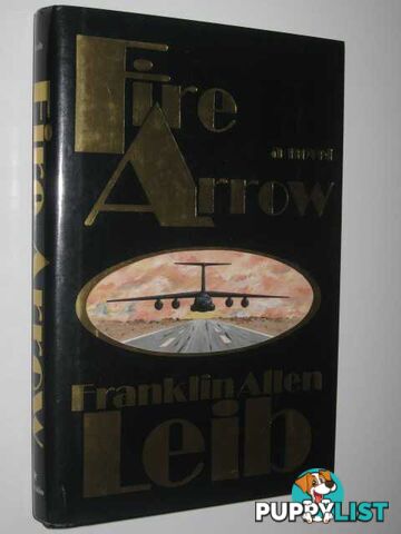 Fire Arrow  - Leib Franklin Allen - 1988