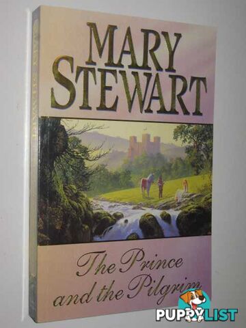 Prince and the Pilgrim  - Stewart Mary - 1995