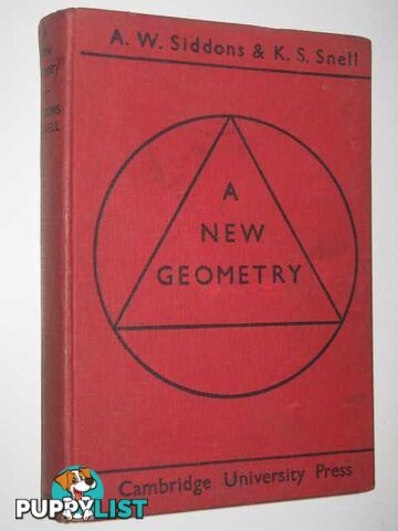 A New Geometry  - Siddons A. W. & Sness, K. S. - 1949