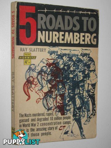 5 Roads to Nuremberg  - Slattery Ray - 1962