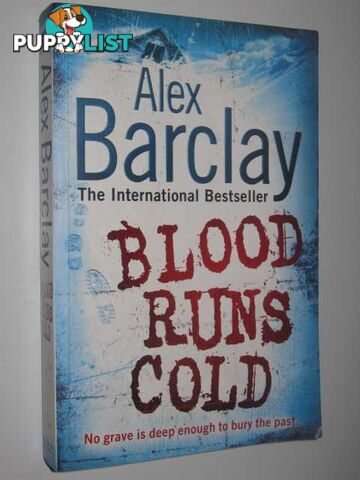 Blood Runs Cold  - Barclay Alex - 2008