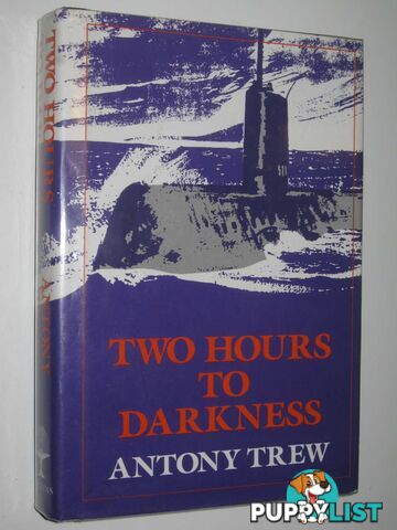 Two Hours to Darkness  - Trew Antony - 1986