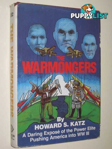 The Warmongers  - Katz Howard S. - 1979