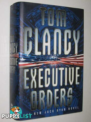 Executive Orders - Jack Ryan Series #7  - Clancy Tom - 1996